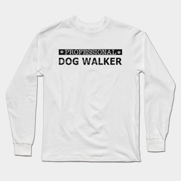 Dog - Professional dog walker Long Sleeve T-Shirt by KC Happy Shop